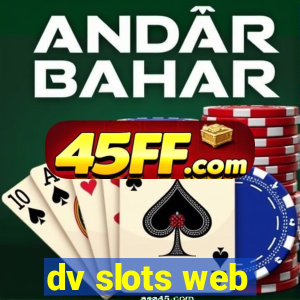 dv slots web